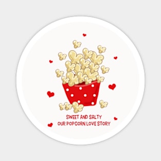 Our Popcorn Love Story Magnet